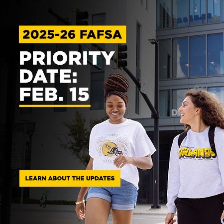 2025-2026 FAFSA | Priority Date: Feb 15 | Learn about the updates