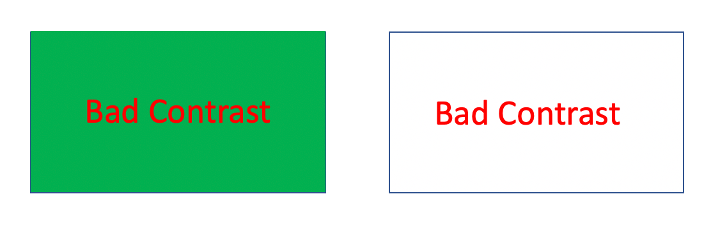 Example of bad color contrast. Block 1 illustrates red text over a green background. Block 2 illustrates red text over a white background.